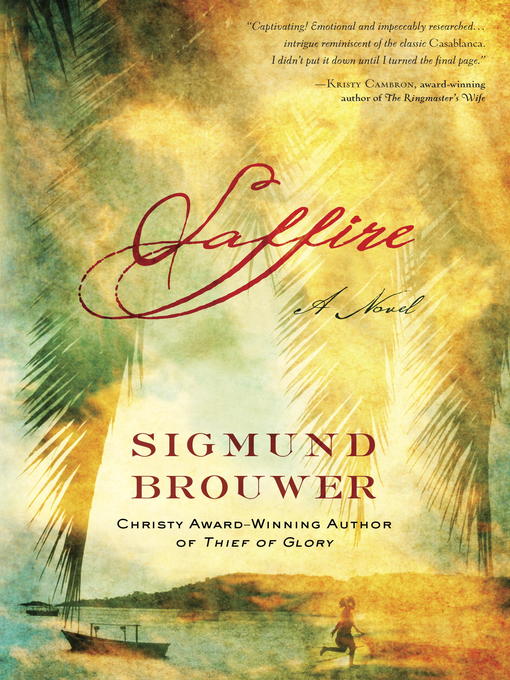 Title details for Saffire by Sigmund Brouwer - Available